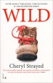 Wild: Over jezelf verliezen, terugvinden & 1700 kilometer hiken - Marja Kooreman, Cheryl Strayed