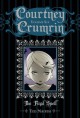 Courtney Crumrin Volume 6: The Final Spell Special Edition - Ted Naifeh, Warren Wucinich