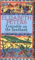 Crocodile on the Sandbank - Elizabeth Peters