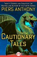 Cautionary Tales - Piers Anthony