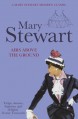 Airs Above the Ground - Mary Stewart