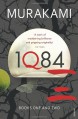 1Q84: Books 1 and 2: Books 1 and 2 - Haruki Murakami