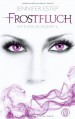 Frostfluch - Jennifer Estep, Vanessa Lamatsch