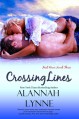 Crossing Lines - Alannah Lynne