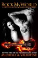 Rock My World - Michelle A. Valentine