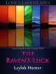 The Raven's Luck - Laylah Hunter