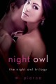 Night Owl (The Night Owl Trilogy) - M. Pierce