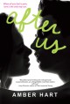 After Us (Before & After series, #2) - Amber Hart