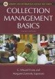 Collection Management Basics (Library and Information Science Text Series) - G. Edward Evans, Margaret Z. Saponaro