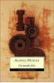 Un mundo feliz - Aldous Huxley