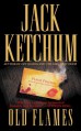 Old Flames - Jack Ketchum