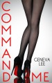 Command Me - Geneva Lee