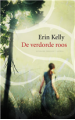 De verdorde roos - Erin Kelly