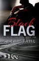 Black Flag - Shey Stahl