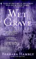 Wet Grave (Benjamin January, #6) - Barbara Hambly