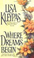 Where Dreams Begin - Lisa Kleypas