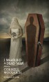 I Married a Dead Man - Cornell Woolrich, Ed Gorman, Matt Mahurin