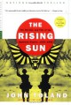 The Rising Sun: The Decline & Fall of the Japanese Empire, 1936-45 - John Toland