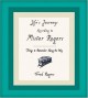 Life's Journeys According to Mister Rogers: Things to Remember Along the Way - Joanne Rogers, Fred Rogers