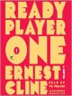 Ready Player One - Ernest Cline, Wil Wheaton