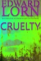 Cruelty Episode Five (Cruelty #5) - Edward Lorn