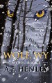 Wolf, WY - A.F. Henley