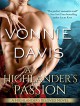 A Highlander's Passion: A Highlander's Beloved Novel - Vonnie Davis