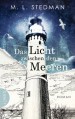 Das Licht zwischen den Meeren: Roman - M. L. Stedman