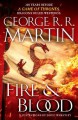 Fire & Blood - George R.R. Martin