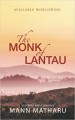 The Monk of Lantau - Mann Matharu