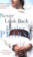 Never Look Back - Lesley Pearse