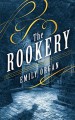 The Rookery - Emily Organ