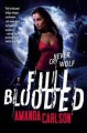 Full Blooded (Jessica McClain, #1) - Amanda Carlson