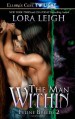 The Man Within - Lora Leigh