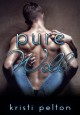 Pure Will - Kristi Pelton