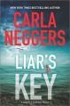 Liar's Key (Sharpe & Donovan) - Carla Neggers