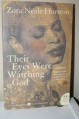 Their Eyes Were Watching God 2006 publication. - -N/A-