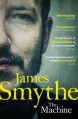 The Machine by James Smythe (16-Jan-2014) Paperback - James Smythe