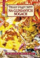 Na glinianych nogach - Pratchett Terry