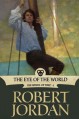 The Eye of the World - Robert Jordan