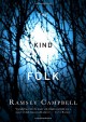 The Kind Folk: A Novel - Ramsey Campbell