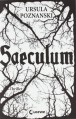 Saeculum - Ursula Poznanski