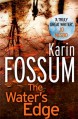 The Water's Edge - Karin Fossum