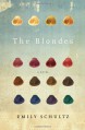 The Blondes - Emily Schultz