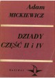 Dziady. Część II i IV - Adam Mickiewicz