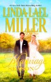 The Marriage Season (Brides of Bliss County) - Linda Lael Miller