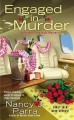 Engaged in Murder - Nancy J. Parra