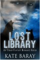 Lost Library: Volume 1 - Kate Baray