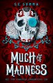 Much of Madness (The Conexus Chronicles Book 1) - S. E. Summa