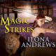 Magic Strikes - Renée Raudman, Ilona Andrews